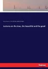 Lectures on the true, the beautiful and the good cover