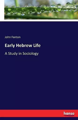 Early Hebrew Life cover