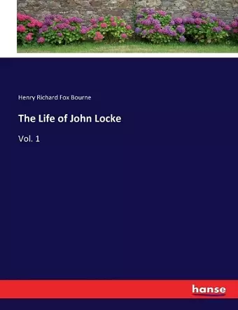 The Life of John Locke cover