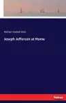 Joseph Jefferson at Home cover