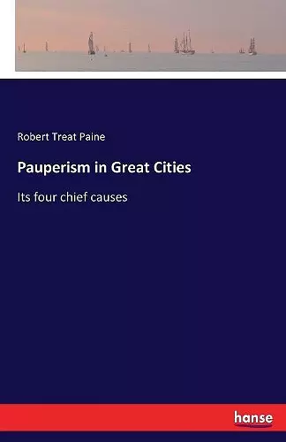 Pauperism in Great Cities cover