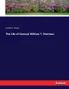 The Life of General William T. Sherman cover