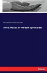 Three Articles on Modern Spiritualism cover