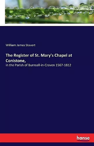 The Register of St. Mary's Chapel at Conistone, cover