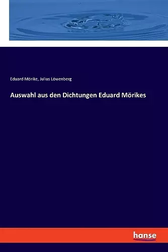 Auswahl aus den Dichtungen Eduard Mörikes cover