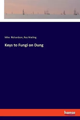 Keys to Fungi on Dung cover