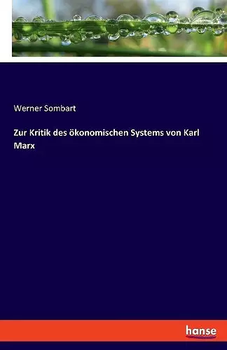 Zur Kritik des ökonomischen Systems von Karl Marx cover