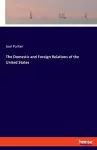 The Domestic and Foreign Relations of the United States cover