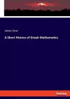 A Short History of Greek Mathematics cover