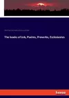 The books of Job, Psalms, Proverbs, Ecclesiastes cover