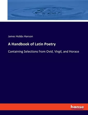 A Handbook of Latin Poetry cover