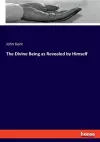 The Divine Being as Revealed by Himself cover