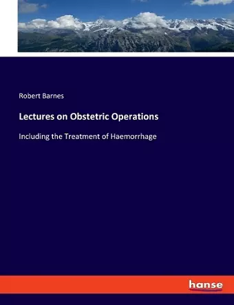 Lectures on Obstetric Operations cover