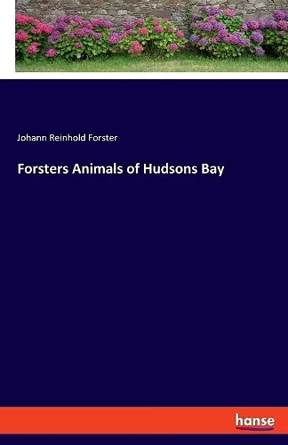 Forsters Animals of Hudsons Bay cover