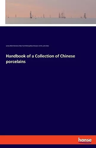 Handbook of a Collection of Chinese porcelains cover