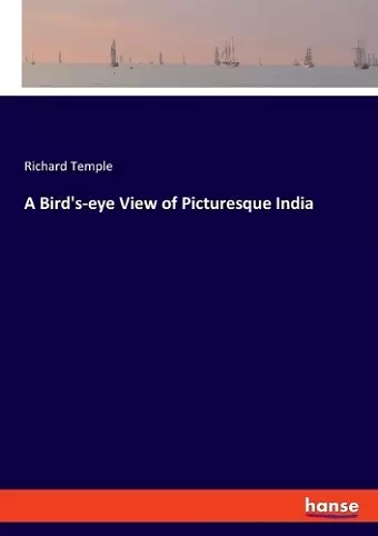 A Bird's-eye View of Picturesque India cover