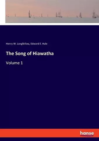 The Song of Hiawatha cover