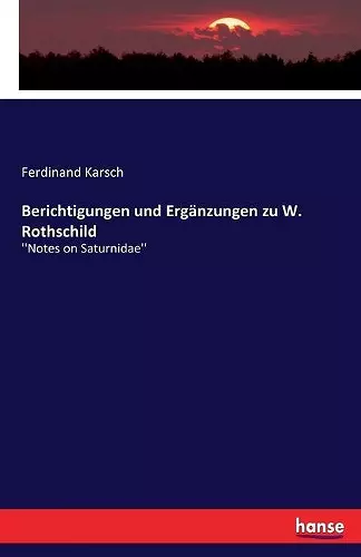 Berichtigungen und Ergänzungen zu W. Rothschild cover