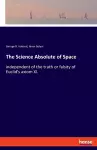 The Science Absolute of Space cover
