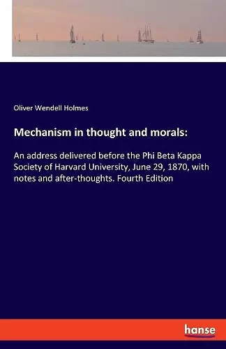 Mechanism in thought and morals cover