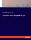 The Literary Works of Leonardo Da Vinci cover