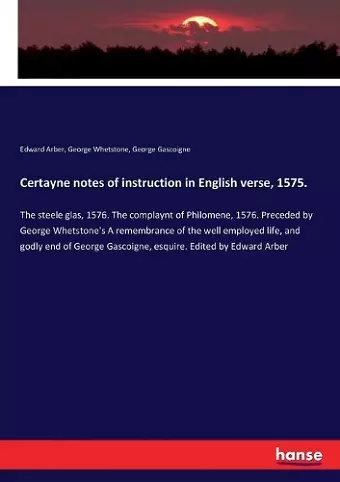 Certayne notes of instruction in English verse, 1575. cover