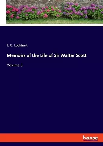 Memoirs of the Life of Sir Walter Scott cover