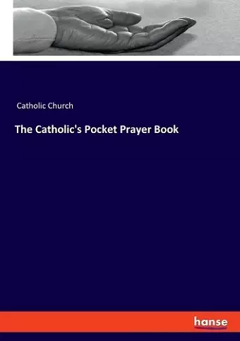 The Catholic's Pocket Prayer Book cover