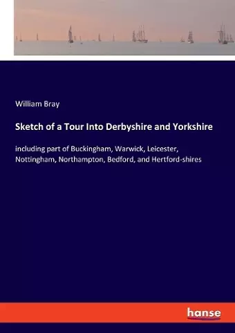 Sketch of a Tour Into Derbyshire and Yorkshire cover