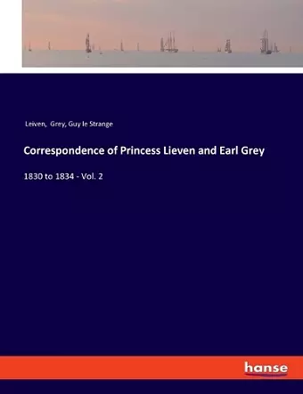 Correspondence of Princess Lieven and Earl Grey cover