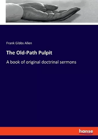 The Old-Path Pulpit cover