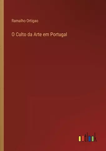 O Culto da Arte em Portugal cover