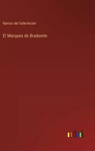 El Marques de Bradomin cover