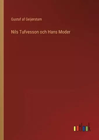 Nils Tufvesson och Hans Moder cover