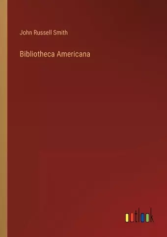 Bibliotheca Americana cover