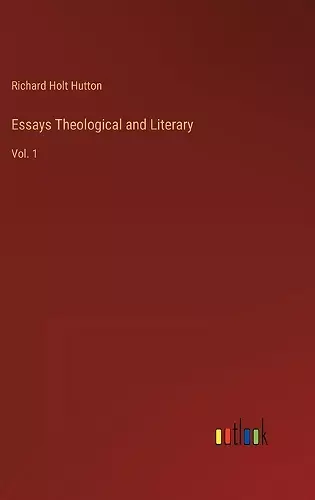 Essays Theological and Literary cover