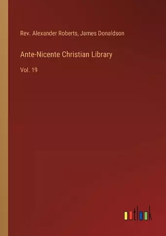 Ante-Nicente Christian Library cover