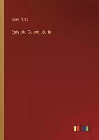 Epistola Consolatoria cover