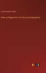 How to Prepare for Civil Service Competition cover