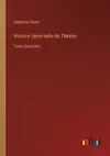 Histoire Universelle du Théatre cover