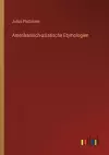 Amerikanisch-asiatische Etymologien cover