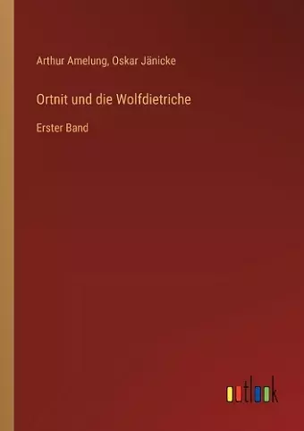 Ortnit und die Wolfdietriche cover