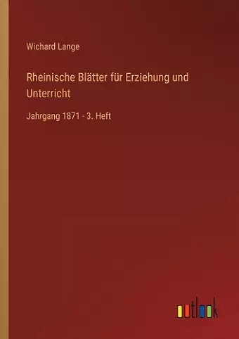 Rheinische Blätter für Erziehung und Unterricht cover