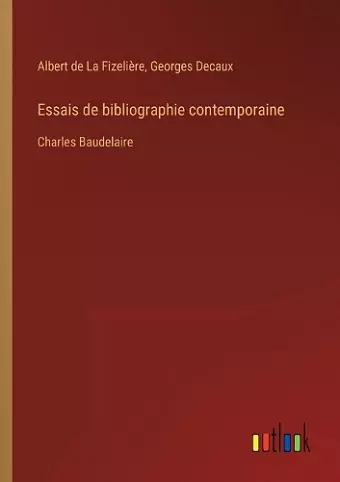 Essais de bibliographie contemporaine cover