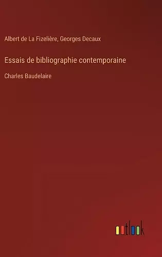 Essais de bibliographie contemporaine cover