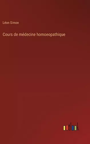 Cours de médecine homoeopathique cover