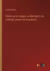 Études sur le vinaigre, sa fabrication, ses maladies, moyens de les prévenir cover