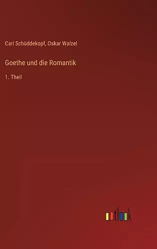 Goethe und die Romantik cover