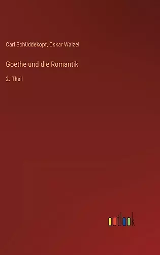 Goethe und die Romantik cover