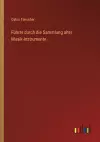 Führer durch die Sammlung alter Musik-Instrumente cover